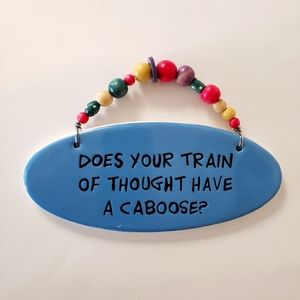 Tumbleweed Pottery Wall Art "Caboose" Gag Humor Gift Vtg